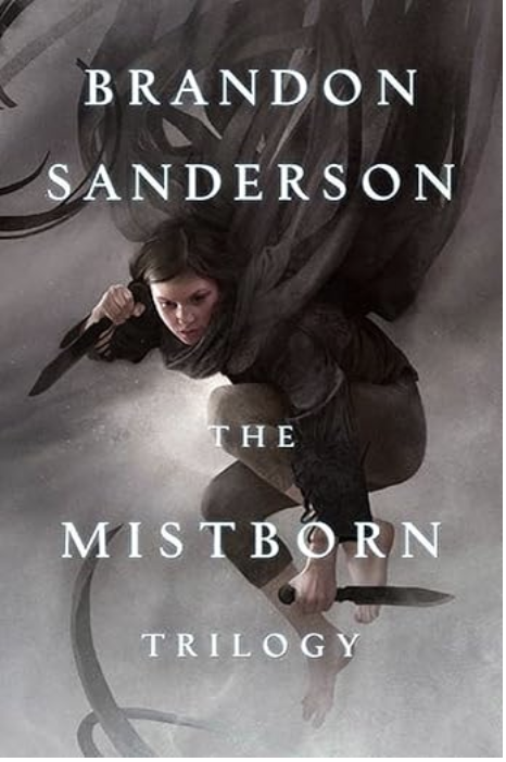 Mistborn trilogy by Brandon Sanderson